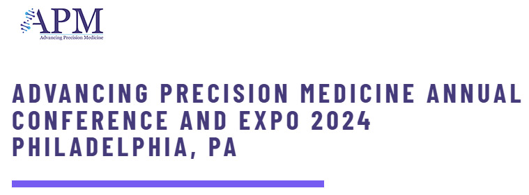 Advancing Precision Medicine Annual Conference 2024 flyer
